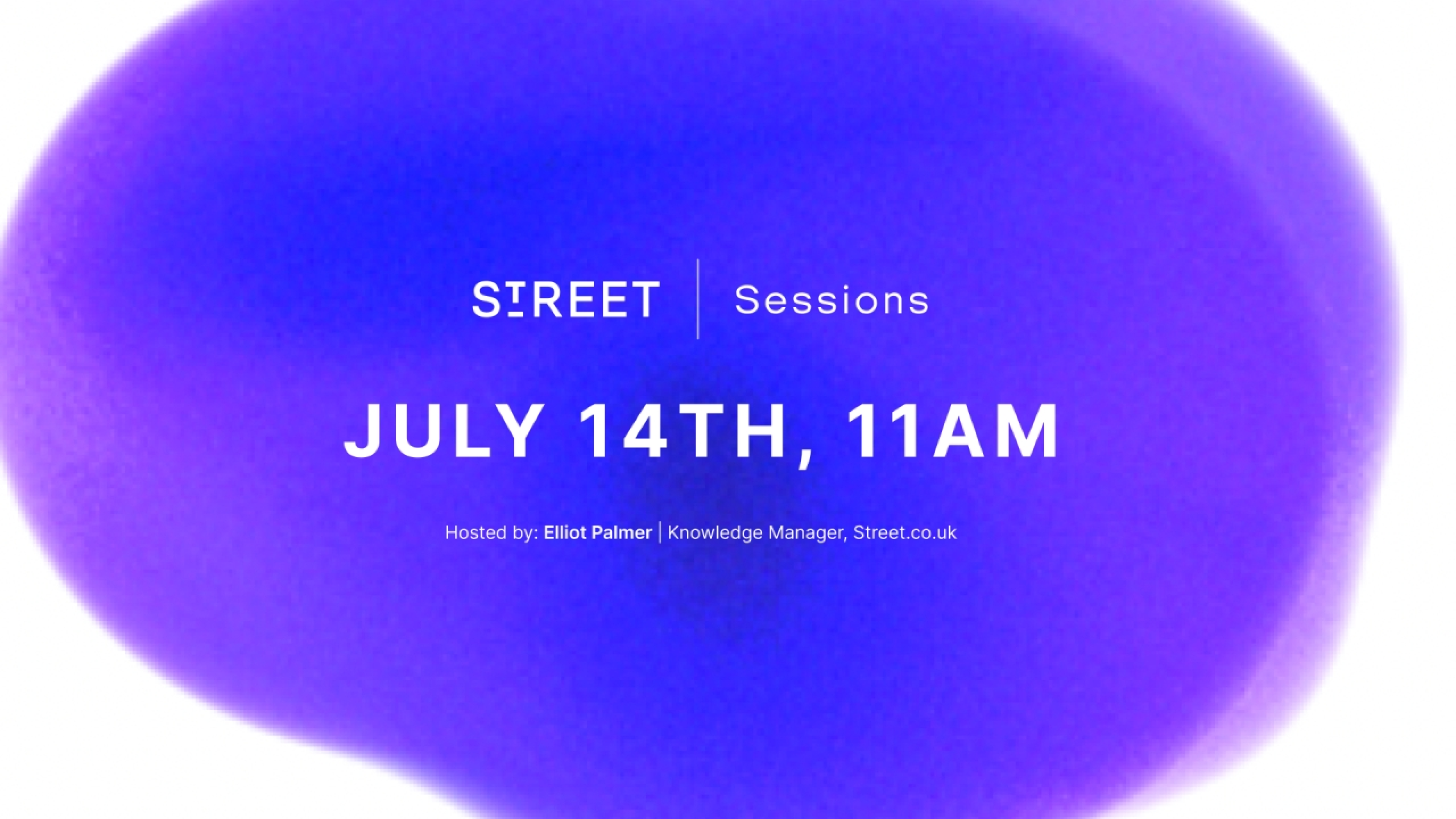 Street Sessions — July 2026