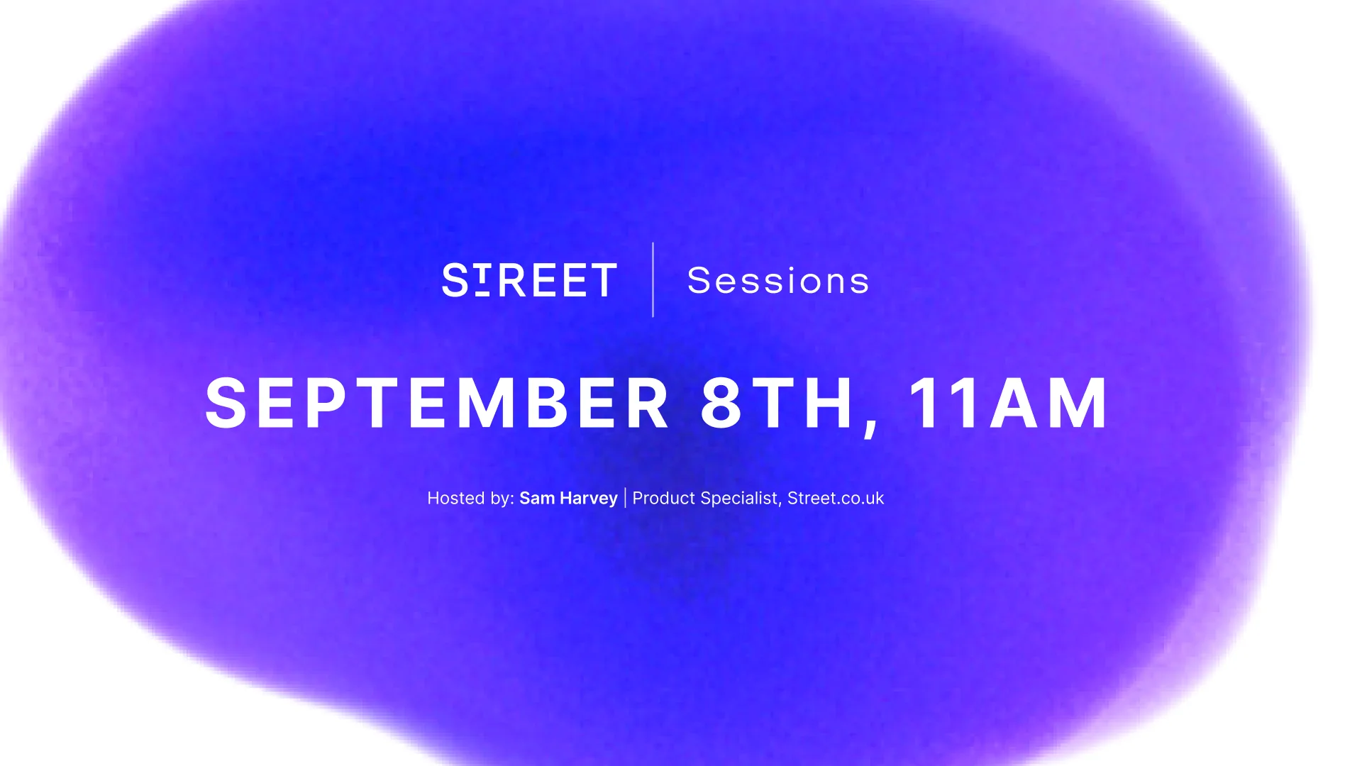 Street Sessions — September 2026
