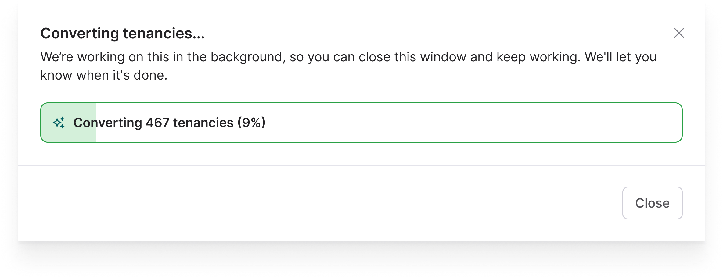 Bulk tenancy conversion